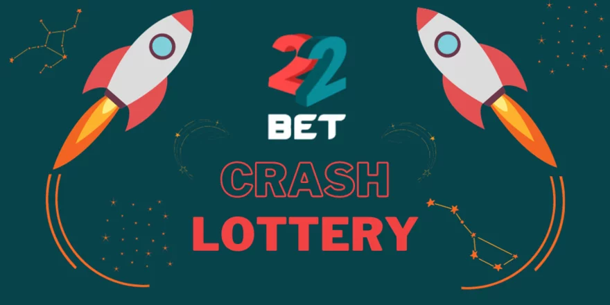Vesmírné výhry až 4 900 Kč s Crash Lottery v casinu 22bet!