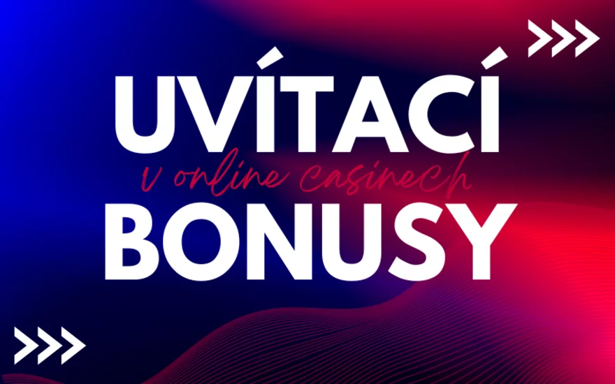 Nejlepší online casino uvítací bonusy 2026!