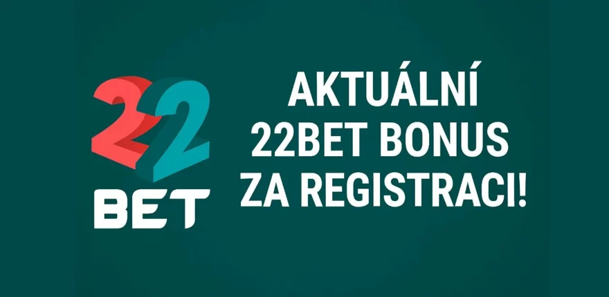 Aktuální 22Bet bonus za registraci pro naše hráče! 🤑