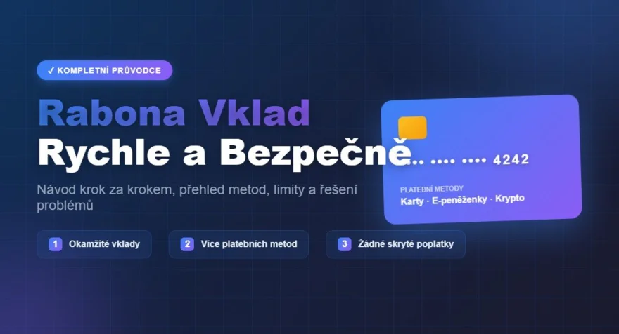 Vklad do Rabona: návod, metody a limity bez zbytečných chyb