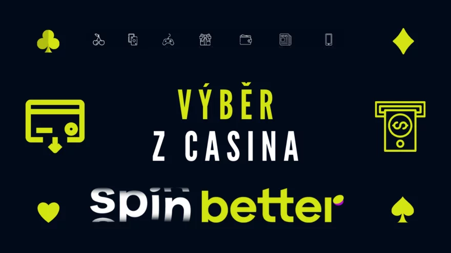 Výběr ze Spinbetter: Jak na to a jak dlouho trvá?🔍
