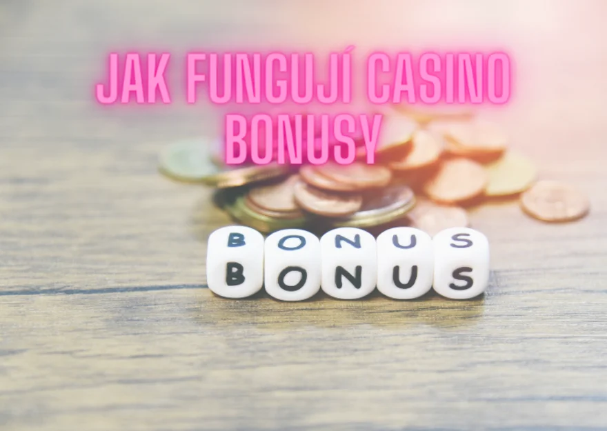 Jak fungují casino bonusy a promoakce