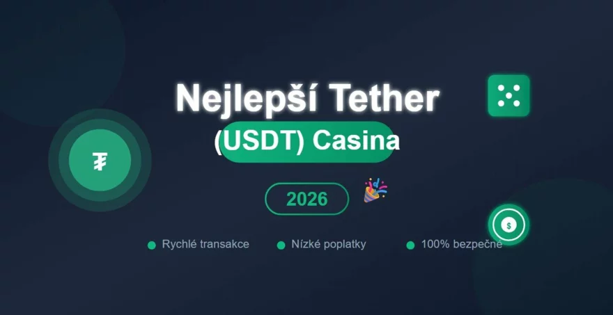 Nejlepší Tether (USDT) casina 2026 🎉