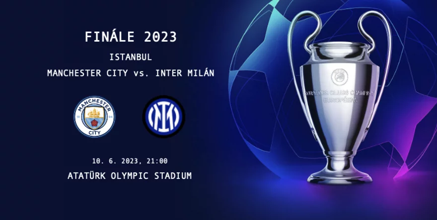 Finále Ligy mistrů: Manchester City vs. Inter Milán