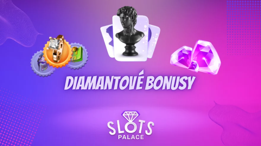 Sbírejte diamanty a získejte online casino bonusy ve SlotsPalace!
