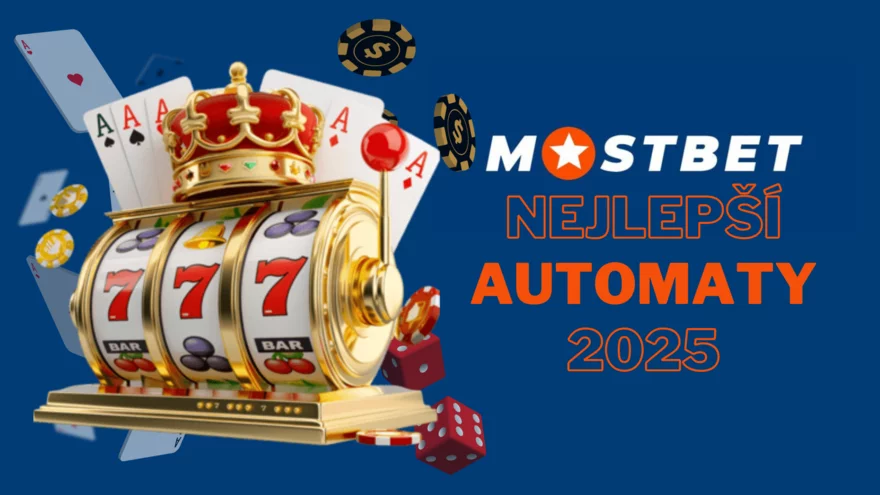 Nejlepší MostBet automaty 2025: TOP výběr a recenze