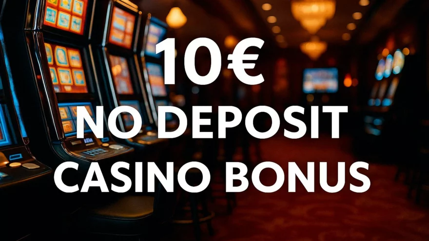 Získejte 10 € bez vkladu: Exkluzivní casino bonus pro hráče z Czech Republic!🎁