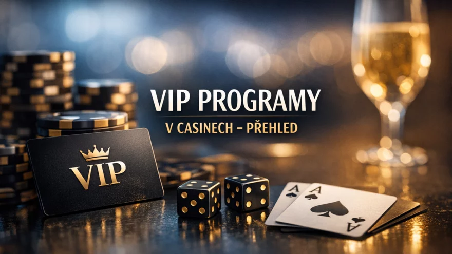 VIP a věrnostní programy v online casinech – průvodce 2026