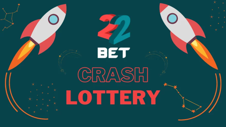Vesmírné výhry až 4 900 Kč s Crash Lottery v casinu 22bet!🚀