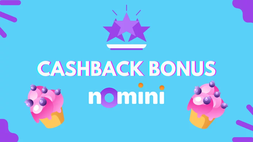 Získejte až 75,000 Kč zpět s Cashback Bonusem v Nomini casinu!