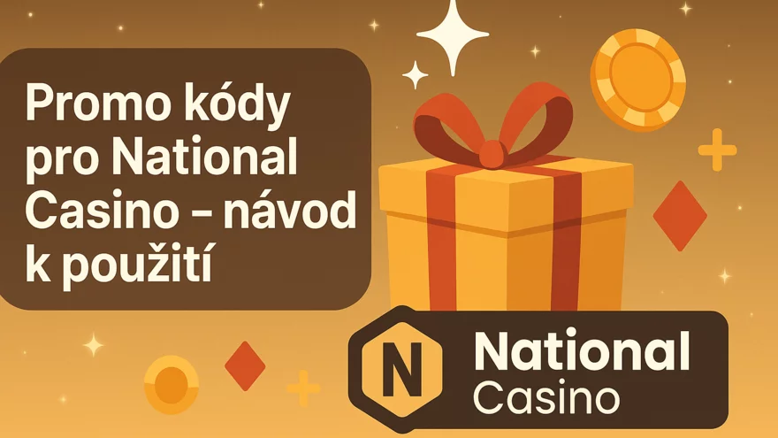 Promo kódy pro National Casino – návod k použití 🎁✨