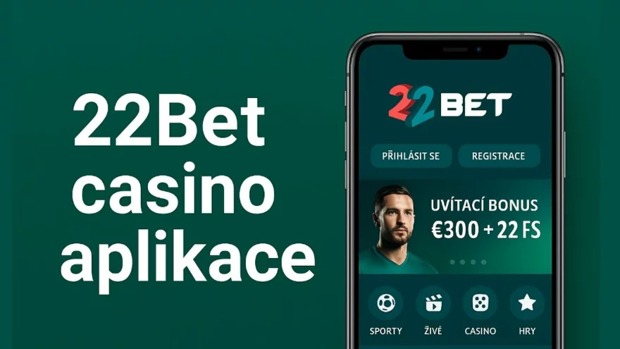 22Bet casino aplikace: Mobilní zábava kdykoliv a kdekoliv 📲