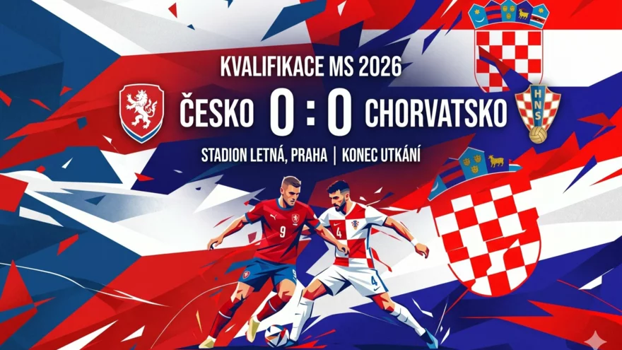 Česko–Chorvatsko 0:0 – kvalifikace MS 2026, Skupina L