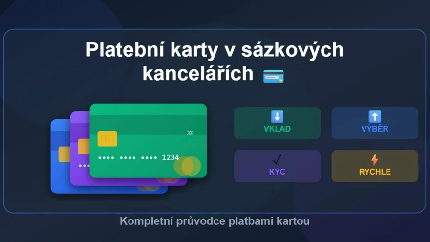 Ve kterých sázkových kancelářích mohu použít platební kartu? 💳