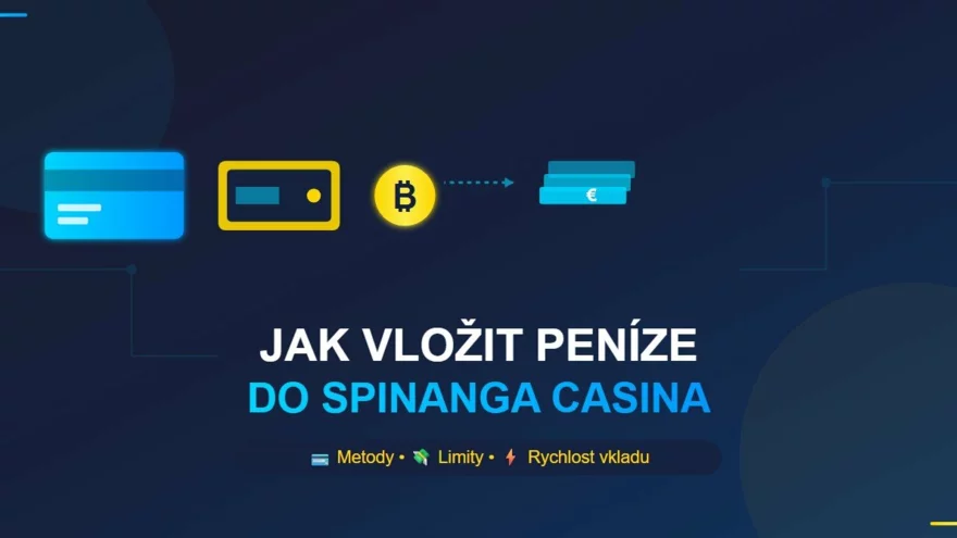 Jak vložit peníze do Spinanga casina: metody, limity a rychlost vkladu 💸