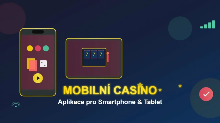 Nejlepší casina s mobilní aplikací od smartphonů až po tablety! ✅📲