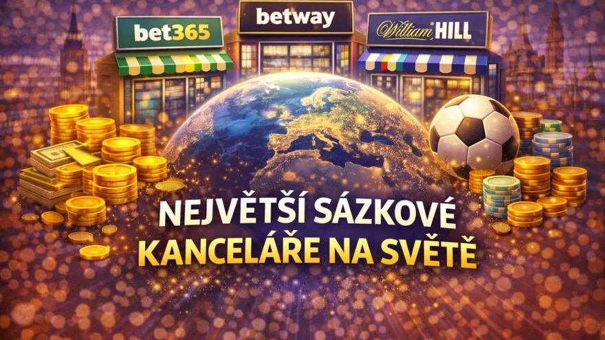 Největší sázkové kanceláře na světě