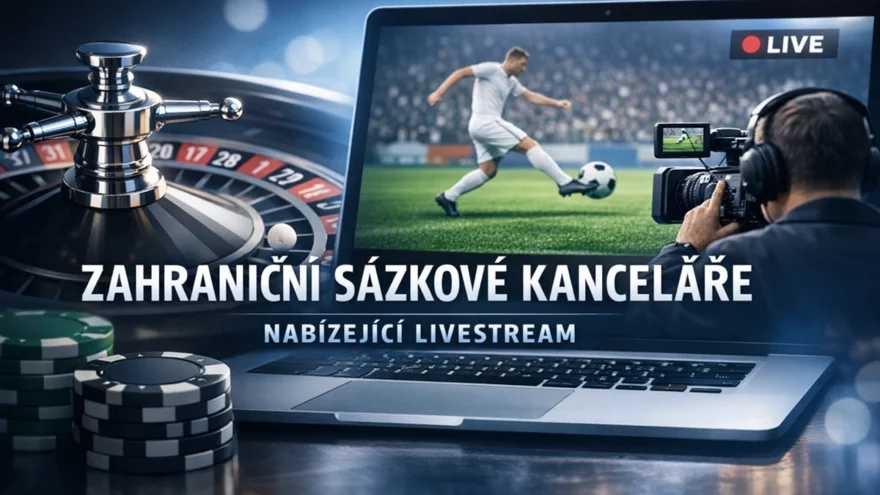 Zahraniční sázkové kanceláře nabízející livestream