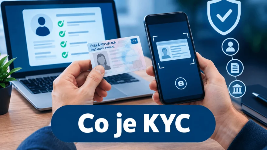 Co je KYC (Know Your Customer) a proč je potřeba