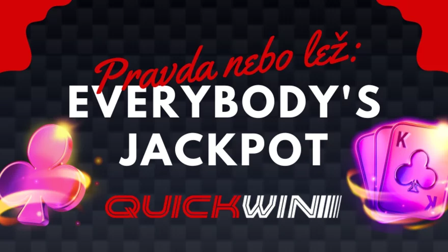 Získejte až $2,000 v Pravda nebo Lež: Everybody's Jackpot turnaji v QuickWin casinu!